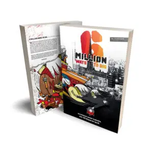 Livre "6 million ways to dig"